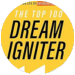 Top 100 Dream Igniter